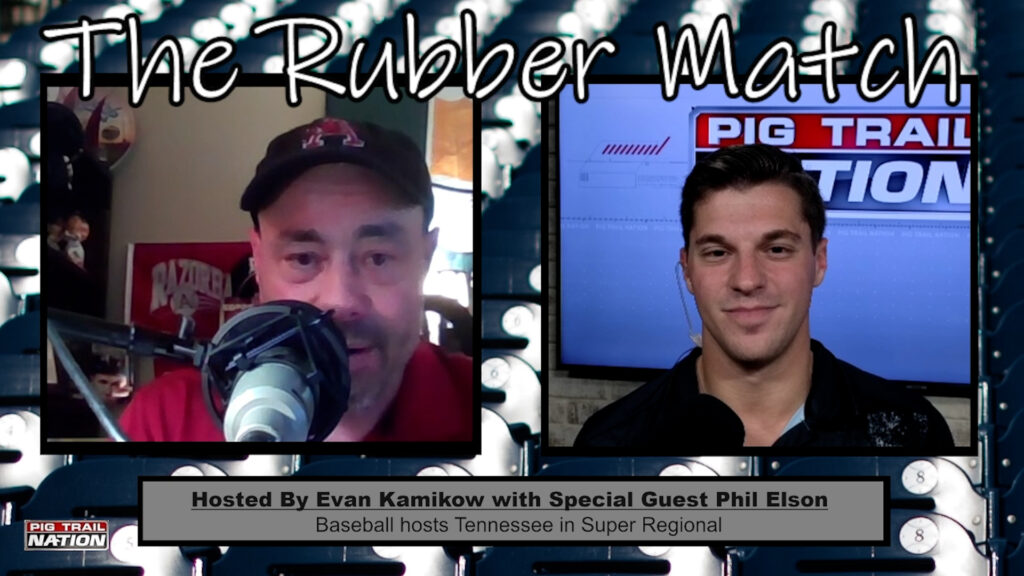 Hogs Super Regional preview with special guest Phil Elson | The Rubber Match